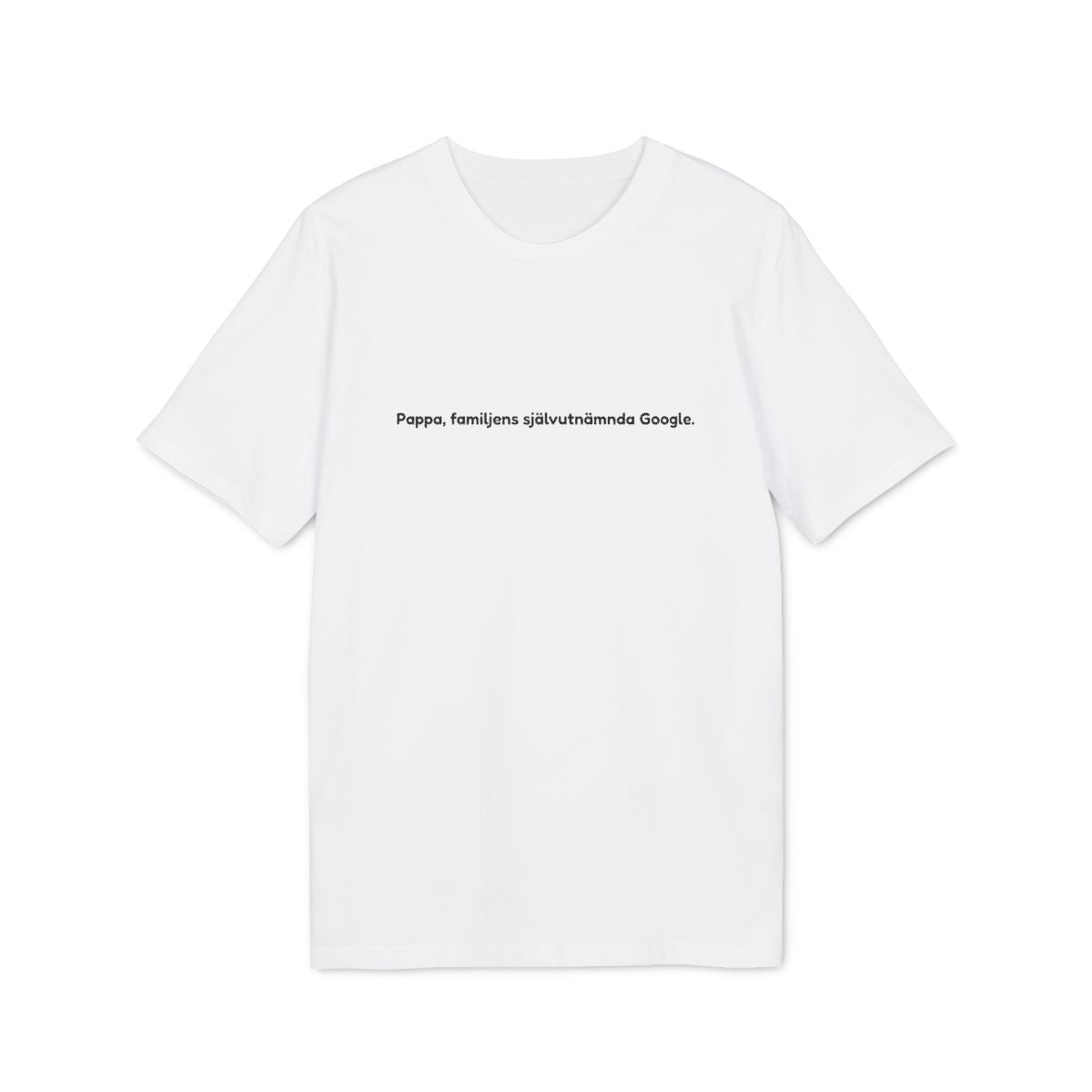 Pappa, familjens självutnämnda Google. t-shirt premium – Vit