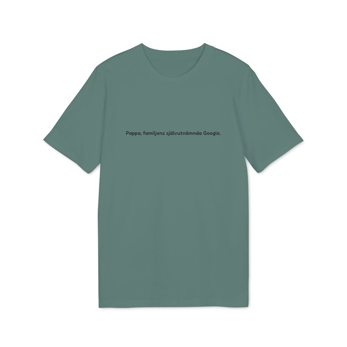 Pappa, familjens självutnämnda Google. t-shirt premium – Grön