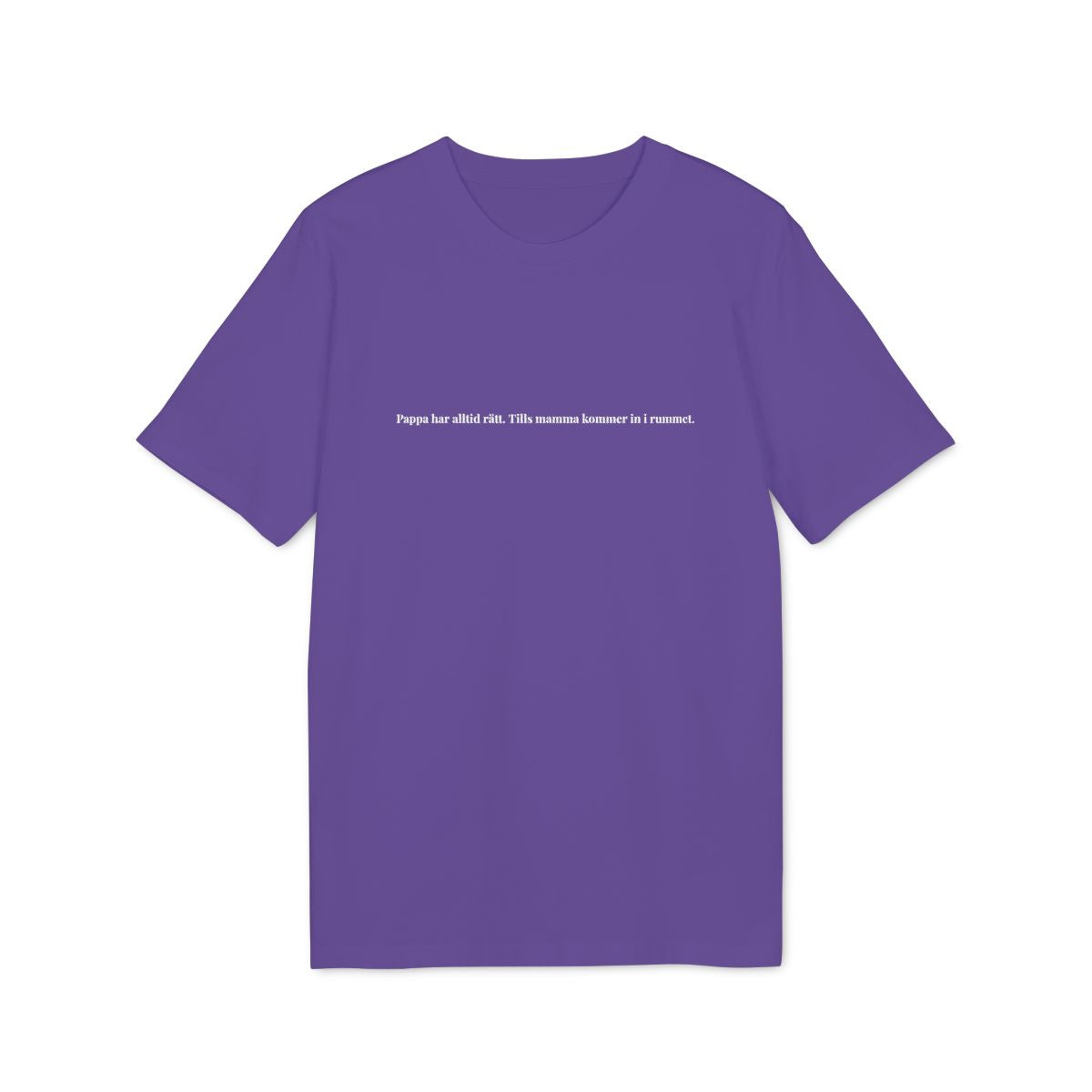 Pappa har alltid rätt t-shirt premium – Lila